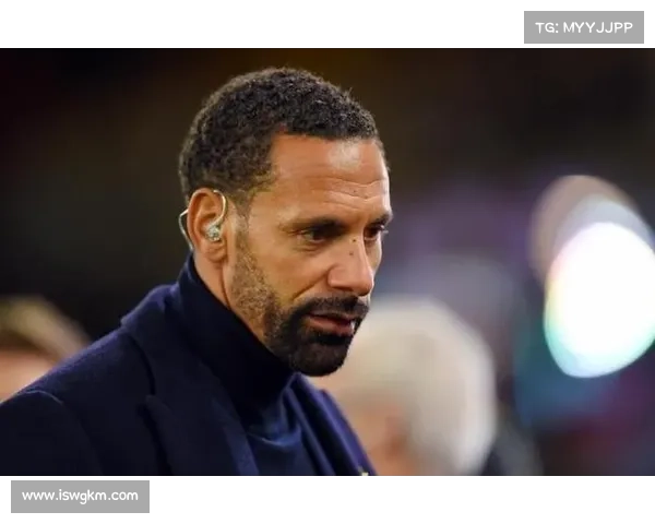 费迪南德呼吁曼联不惜一切代价签下巴莱巴完美契合战术体系